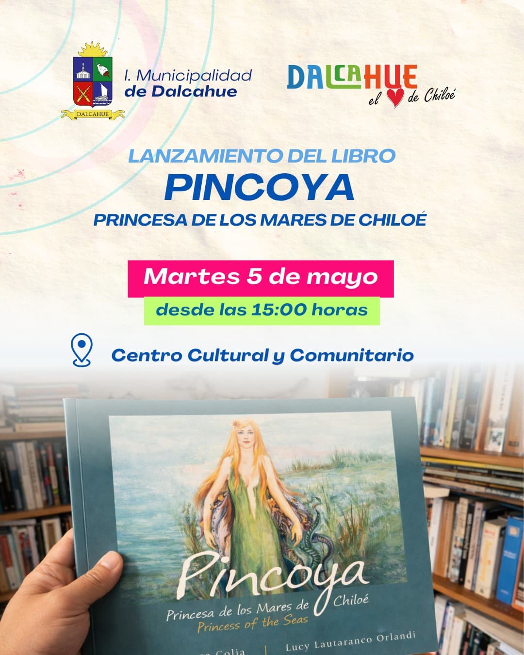 Lanzamiento del libro: Pincoya, Princesa de los Mares de Chiloé