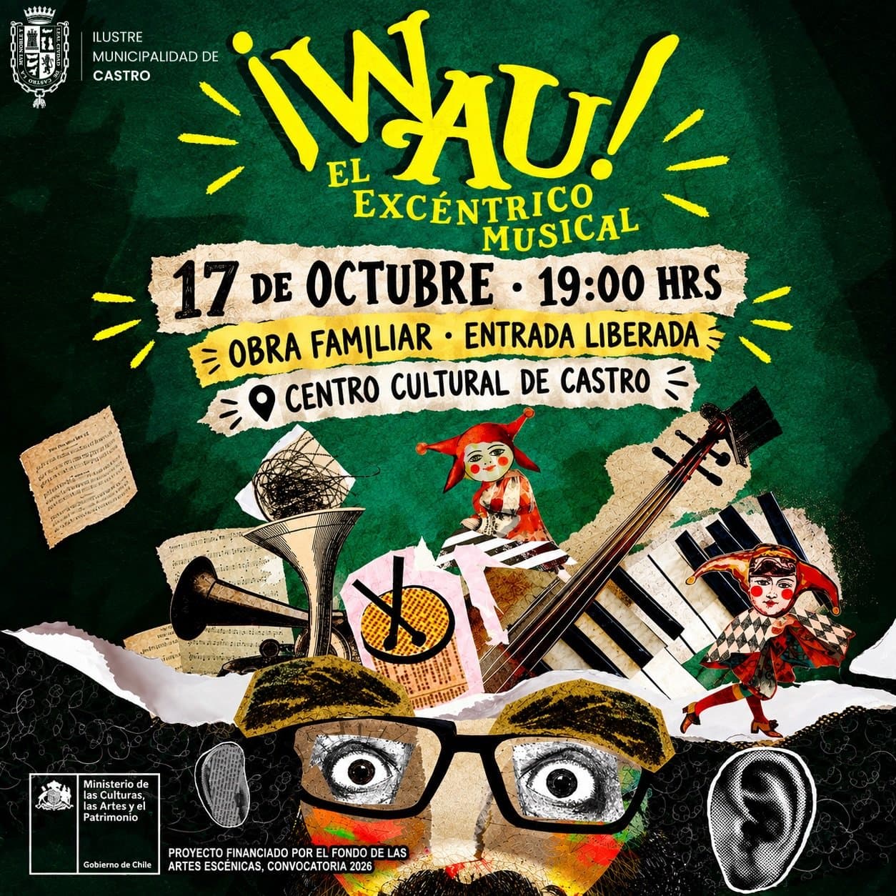 "¡Wau! El Excéntrico Musical" en el Centro Cultural de Castro